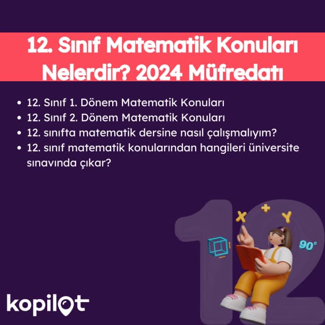12. Sınıf Matematik Konuları Nelerdir? 2024 Müfredatı