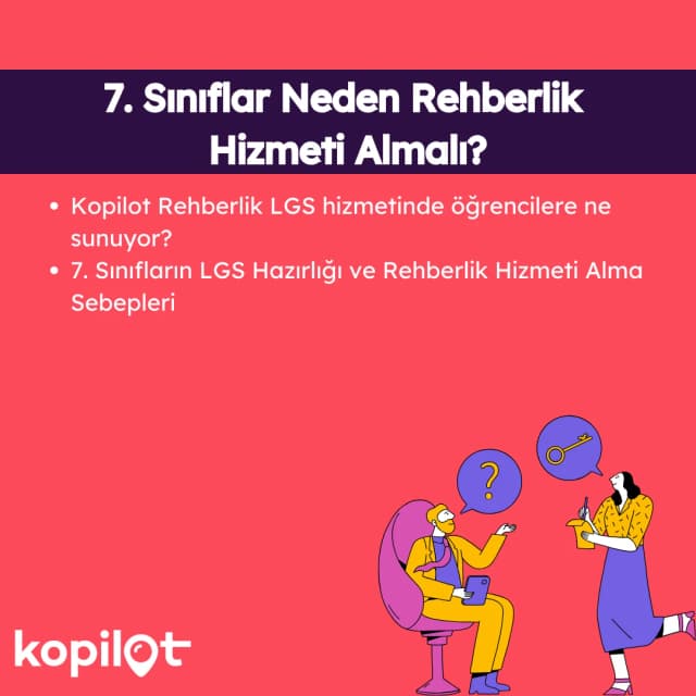 7. Sınıflar Neden Rehberlik Hizmeti Almalı?
