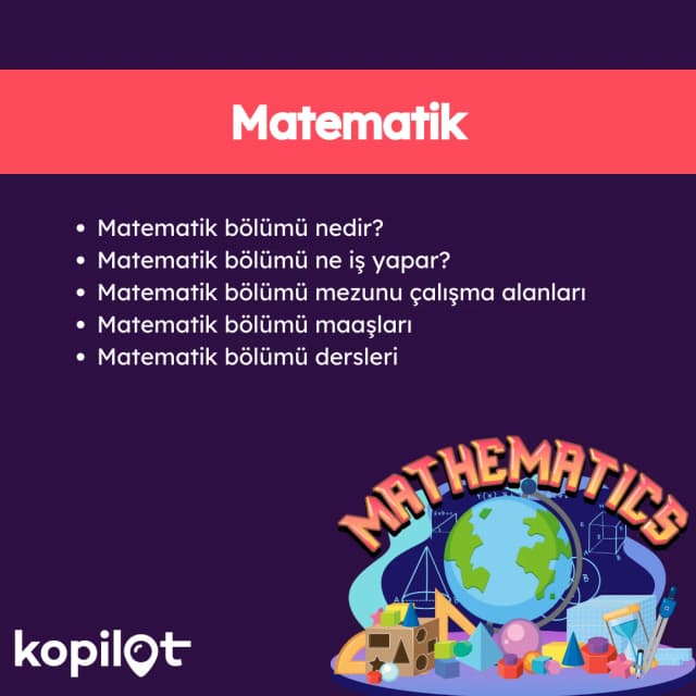 Matematik Bölümü Nedir? Ne İş Yapar? Maaşları