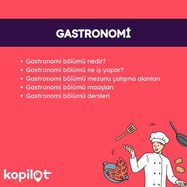 Gastronomi Bölümü Nedir? Ne İş Yapar? Maaşları