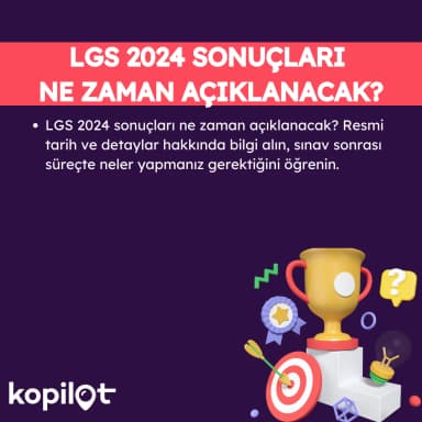 LGS 2024 SONUÇLARI NE ZAMAN AÇIKLANACAK VE TERCİH İŞLEMLERİ NASIL OLACAK?